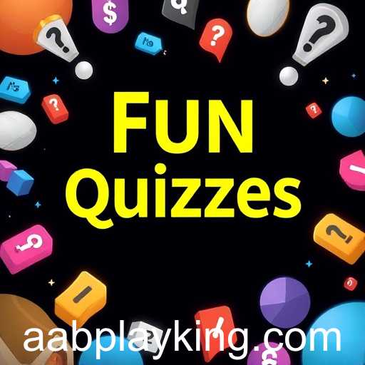 Exploring 'Fun Quizzes': A Delightful Gaming Experience on AABPlay